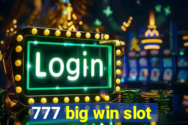 777 big win slot