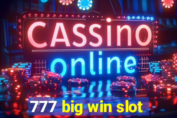 777 big win slot