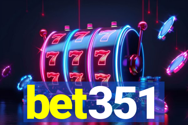 bet351