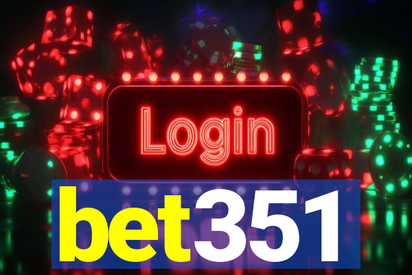 bet351