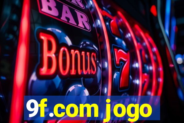 9f.com jogo