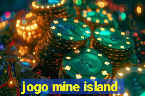 jogo mine island