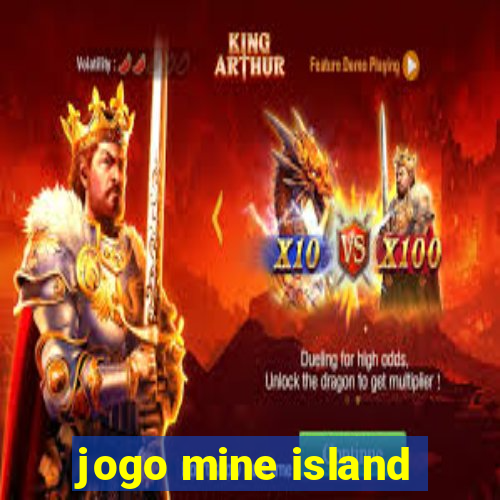 jogo mine island