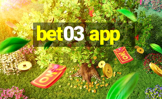 bet03 app