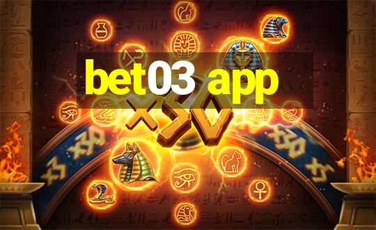 bet03 app