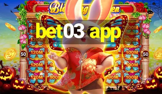 bet03 app