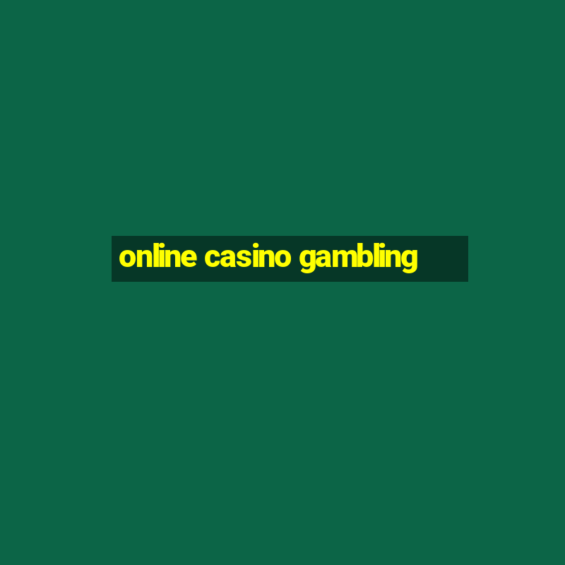 online casino gambling