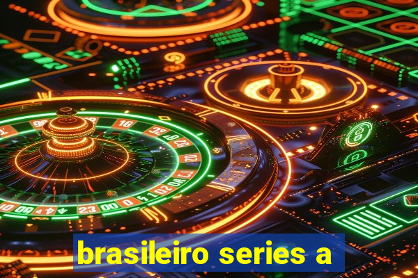 brasileiro series a