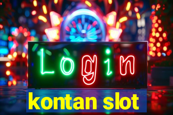 kontan slot