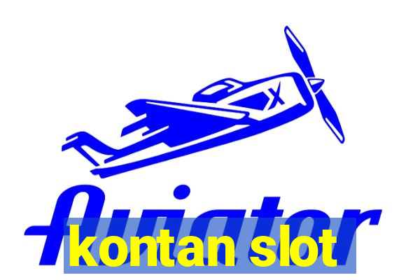 kontan slot