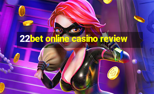 22bet online casino review