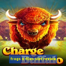 frogs n flies slot review