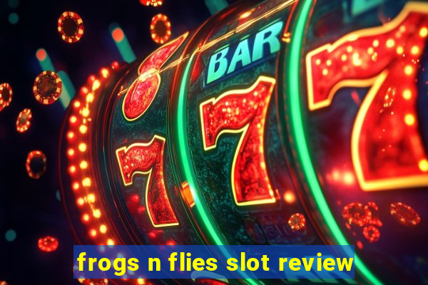 frogs n flies slot review