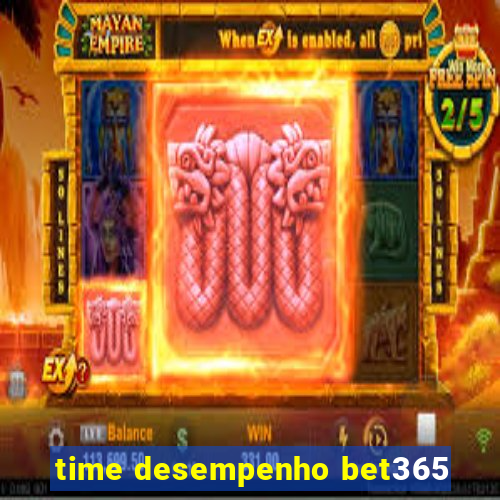 time desempenho bet365