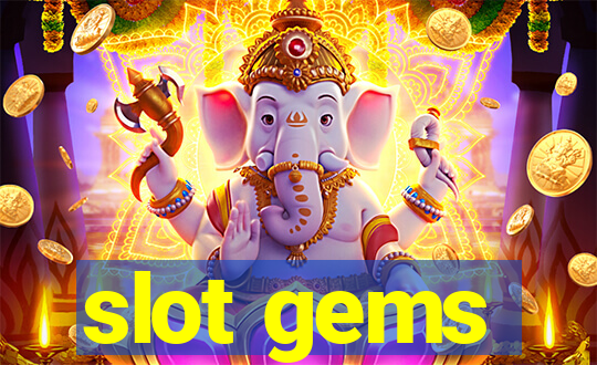 slot gems