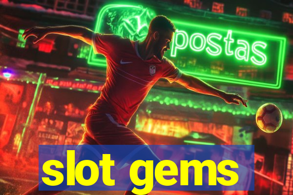 slot gems