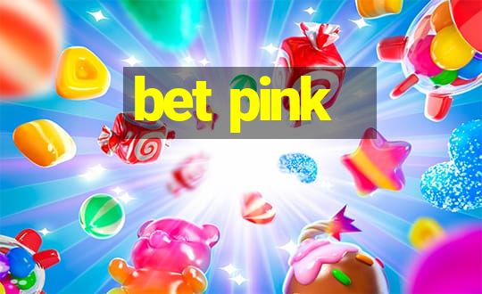 bet pink