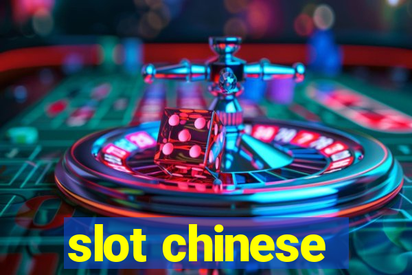 slot chinese