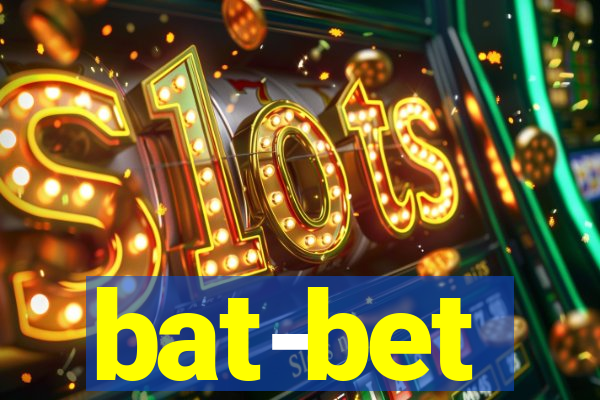 bat-bet