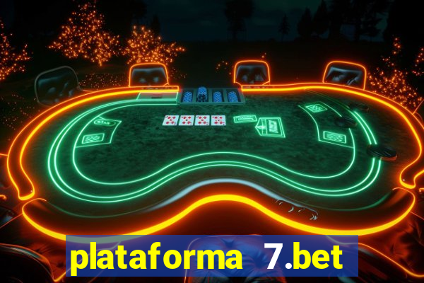 plataforma 7.bet paga mesmo