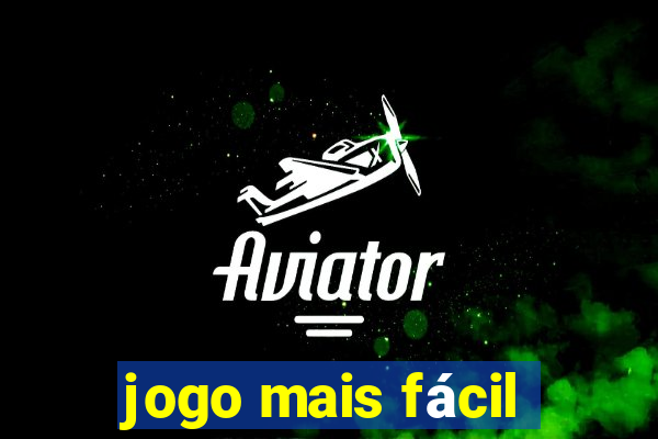 jogo mais fácil