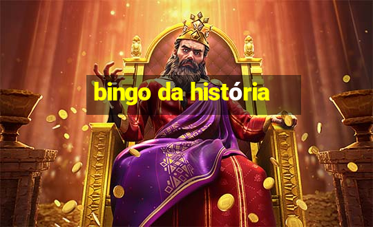 bingo da história