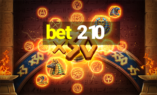 bet 210