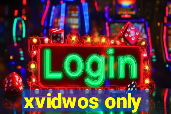 xvidwos only