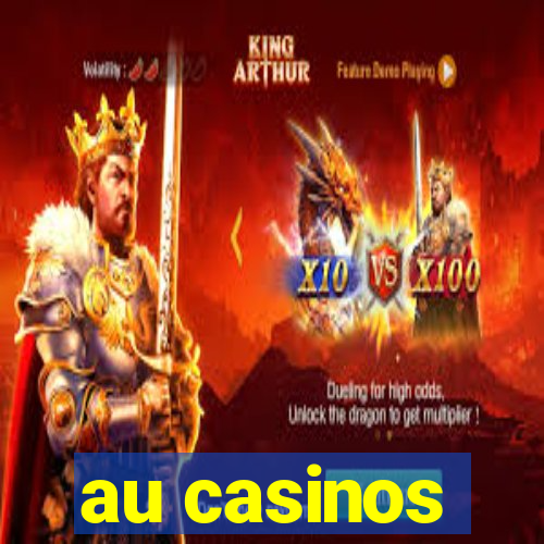 au casinos