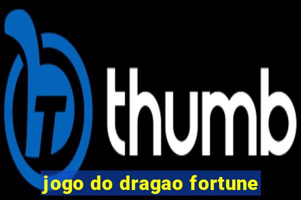 jogo do dragao fortune