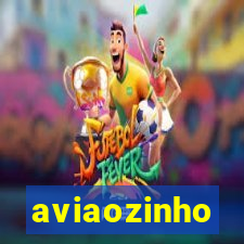 aviaozinho