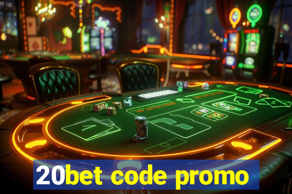 20bet code promo