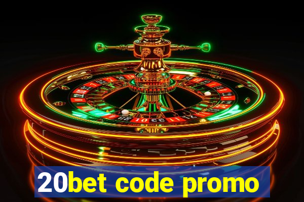 20bet code promo