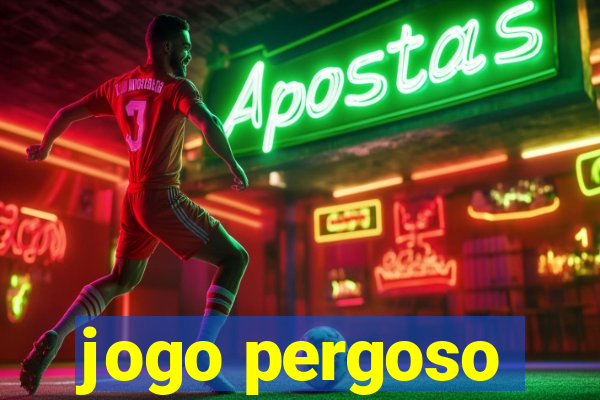 jogo pergoso