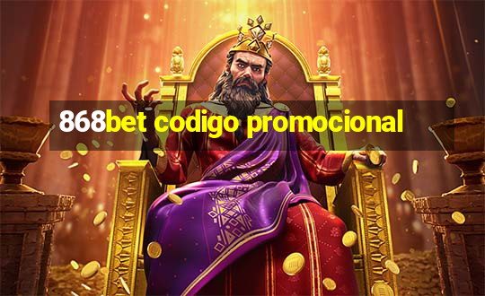 868bet codigo promocional