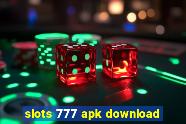 slots 777 apk download