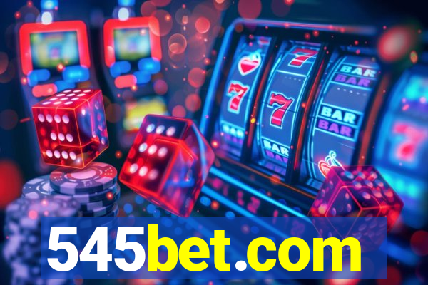 545bet.com