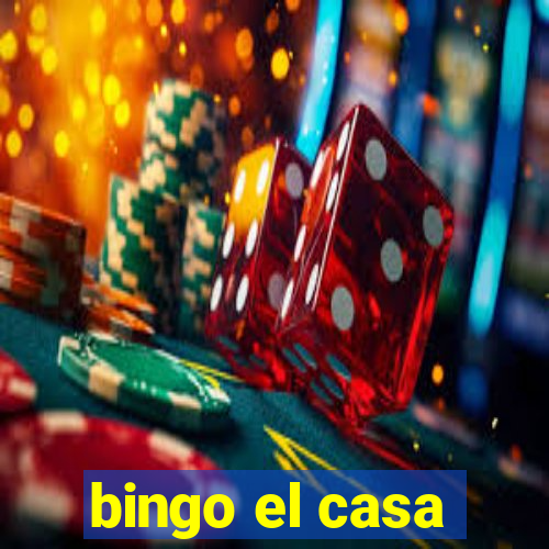 bingo el casa