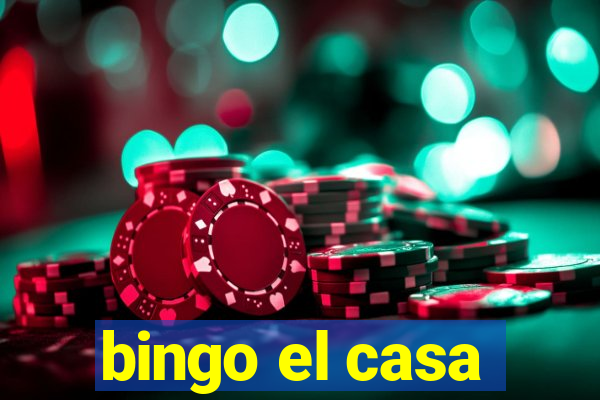 bingo el casa