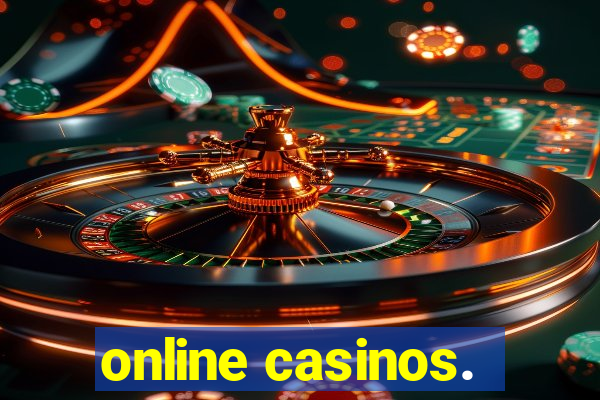 online casinos.