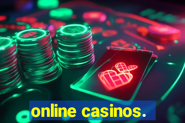 online casinos.