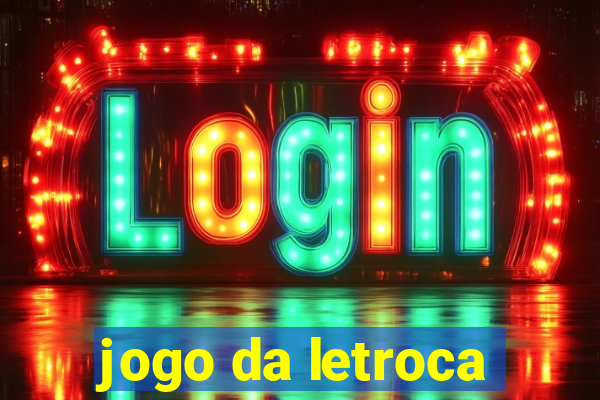 jogo da letroca