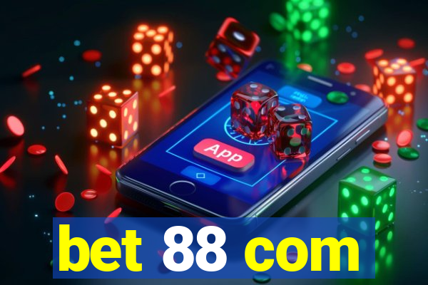 bet 88 com