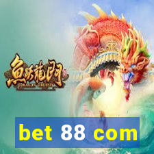 bet 88 com