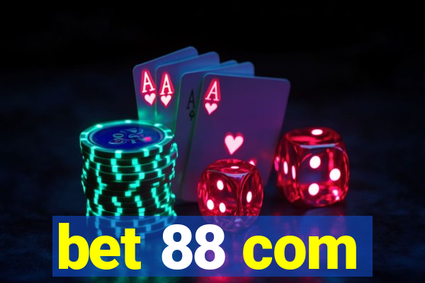 bet 88 com