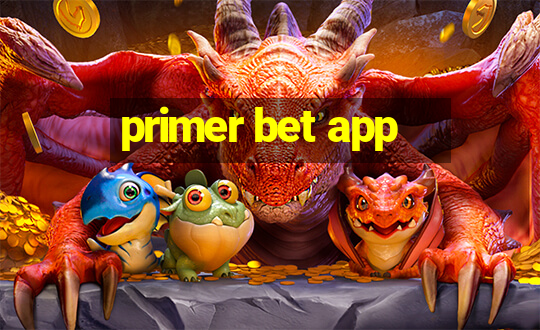 primer bet app