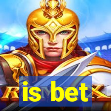 is bet