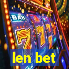 len bet