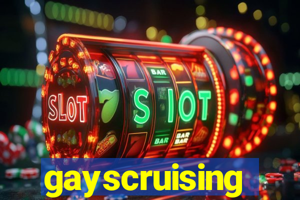 gayscruising