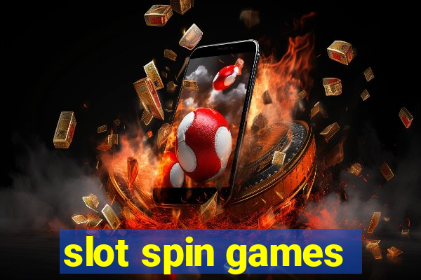 slot spin games